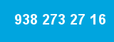 938 273 27 16